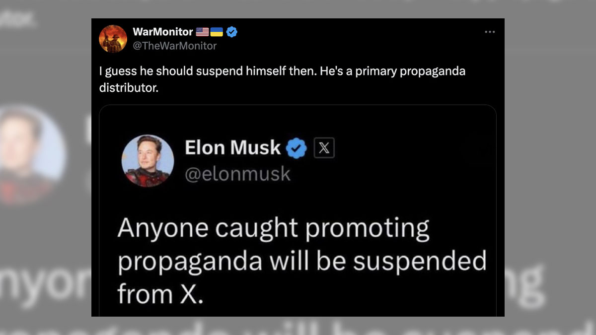 An online rumor claimed Elon Musk posted or said that anyone caught promoting propaganda will be suspended from X.